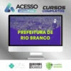 Pacote - Prefeitura de Rio Branco-AC (Técnico Previdenciário) Pacote - 2023 (Pós-Edital) - Estratégia Concursos