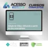 Curso de Edição de Vídeo Editando a partir do Seu Smartphone - Anderson Gaveta