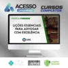 Lições Essenciais para Advogar com Excelência - CERS