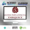 Quem Influencia Enriquece - Paulo Maccedo