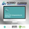 Adobe XD Componentes da Interface - Alura
