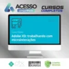 Adobe XD Trabalhando com Microinterações - Alura