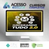 Hackeando Tudo 2.0 - Raiam Santos