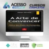 A Arte de Convencer - Edson Oliveira