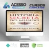A História Secreta do Mundo - Jonathan Black