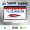 As Armas da Persuasão - Robert B Cialdini