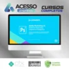 Curso de Adobe Photoshop CC: Primeiros Passos para Tratamento Fotográfico - Bruno Baltarejo