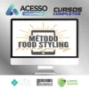 Método Food Styling - Betto Auge