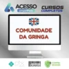 Comunidade da Gringa - Inglês