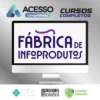 Fábrica de Infoprodutos 2.0 - Carolina Inthurn