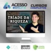 Triade do Dinheiro - Rafael Seabra