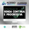 Estratégias de Renda Contínua e Progressiva - Su Choung Wei
