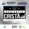 Marketing Para Igrejas - Audiencia Cristã