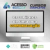 Os 3 Pilares de Uma Boa Comunicação - Pedro Uzita