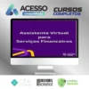 Serviços Financeiros na Assistência Virtual - Camile Just