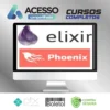 Aprender Elixir Até Uma Aplicação com Phoenix - Gustavo Oliveira