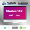 Stories 10x - Leandro Ladeira
