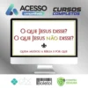 O Que Jesus Disse? O Que Jesus Não Disse? - Bart D. Ehrman