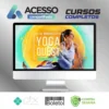 The Mindvalley Yoga Quest - Cecilia Sardeo [INGLÊS]