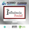 Curso Influência Social - Rafael Arty