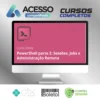 PowerShell II: Sessões, Jobs e Administração Remota - Alura