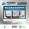 Roteadores Domésticos - EADCCNA