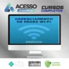 Curso Gerenciamento de Redes Wifi - EADCCNA