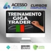 Treinamento Giga Trader - Giga Trader