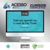 Tudo que Aprendi em 12 anos de Day Trade - Andre Moraes