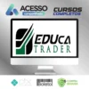 De Zero ao Trader - Eduardo Melo (Educa Trader)