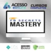 FaceBook Secrets Mastery - Peng Joon [INGLÊS]