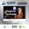 Negócio Fechado - Instituto Tânia Zambon