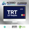 TRT 12ª Região, SC: Analista Judiciário, Área Judiciária, Sem Especialidade - Gran Cursos Online
